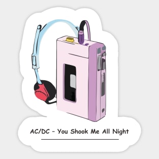 AC/DC - You Shook Me All Night Sticker